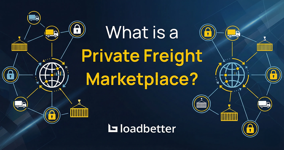 What Is a Private Freight Marketplace?